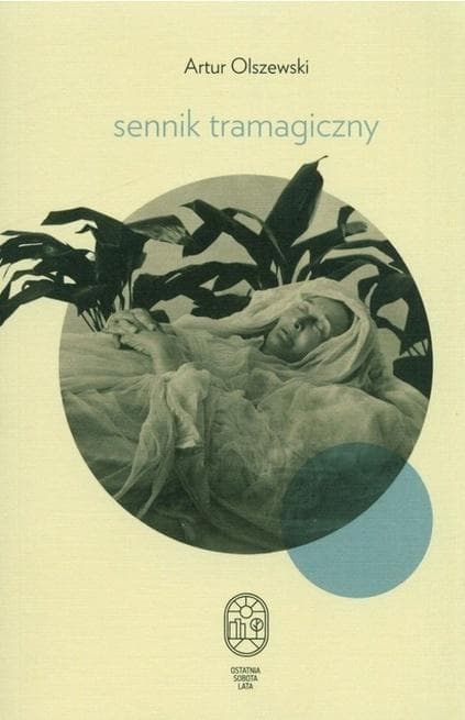Sennik tramagiczny Artur Olszewski 64 strony