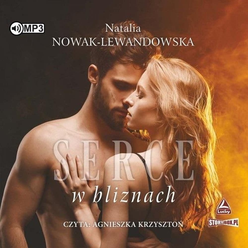 Serce w bliznach audiobook Natalia Nowak-Lewandowska Storybox