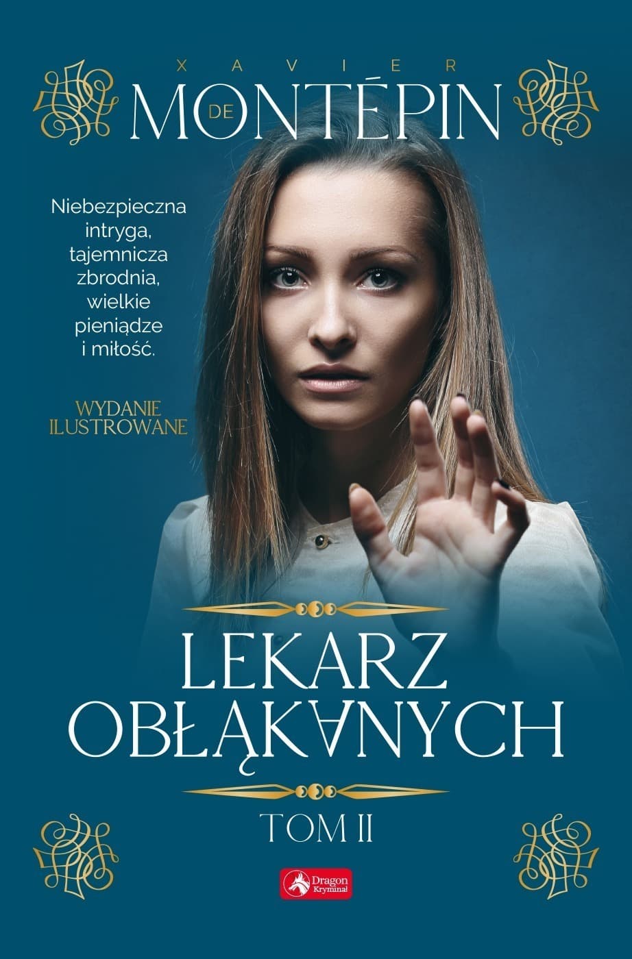 Seria - Lekarz obłąkanych Tom 2: Powieść kryminalna - Książka