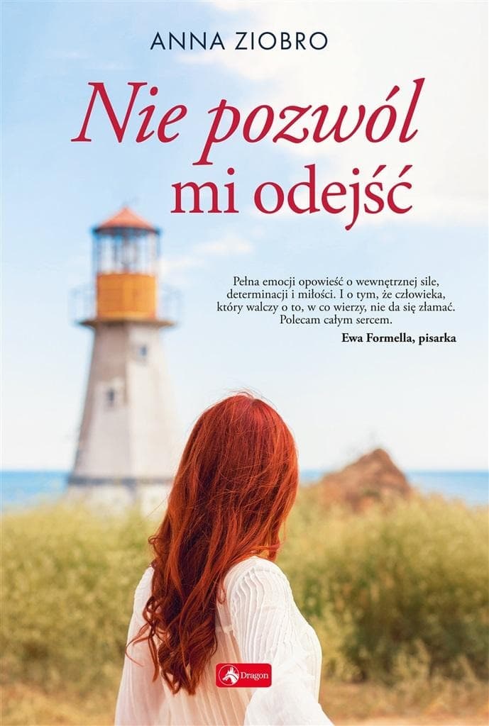 Seria Nadmorska Tom 2 Nie pozwól mi odejść - Anna Ziobro