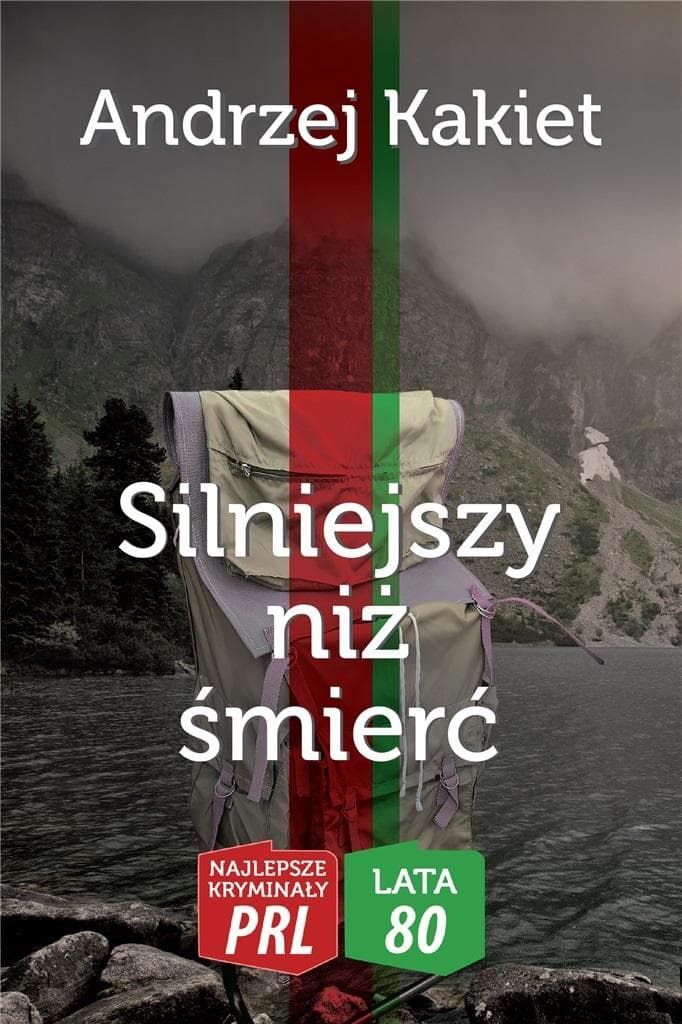 Silniejszy niż śmierć - Andrzej Kakiet powieść kryminalna