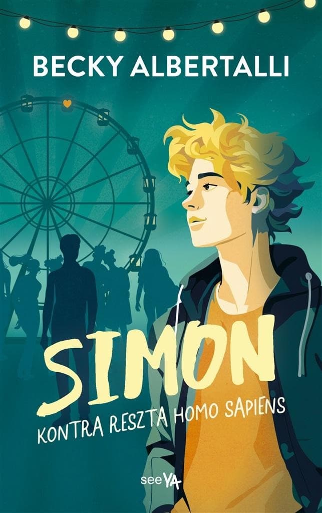 Simon kontra reszta homo sapiens - powieść młodzieżowa Becky Albertalli