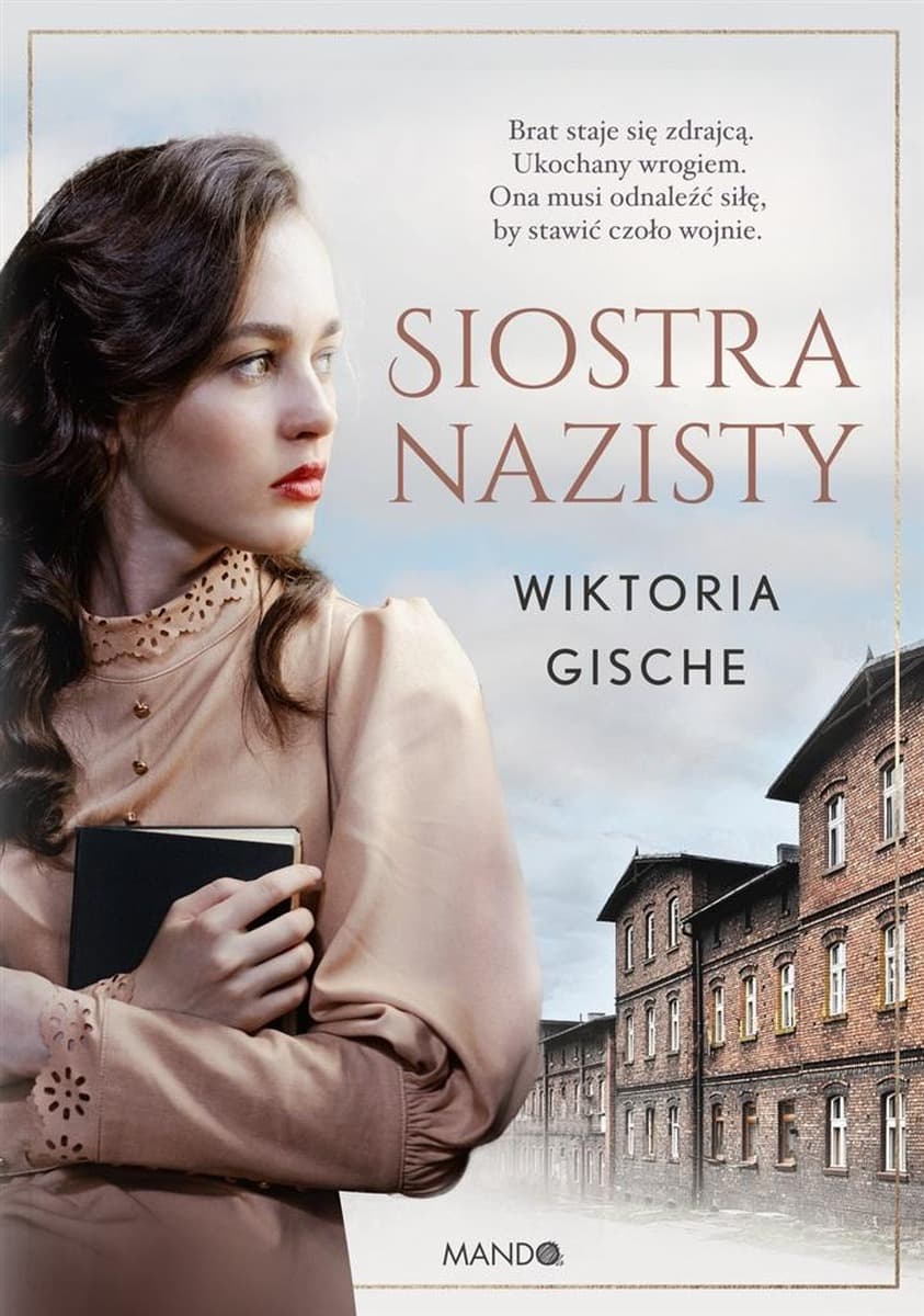 Siostra nazisty - powieść Wiktorii Gische