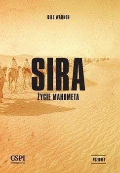Tytuł: Sira Życie Mahometa biografia proroka islamu