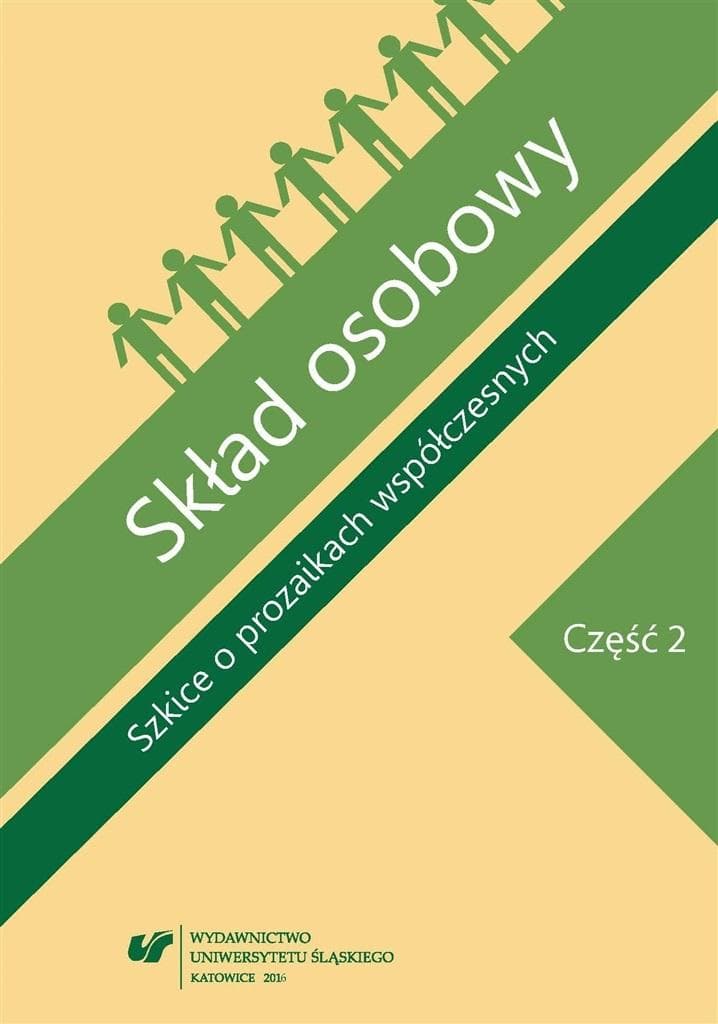 Szkice o prozaikach współczesnych część 2
