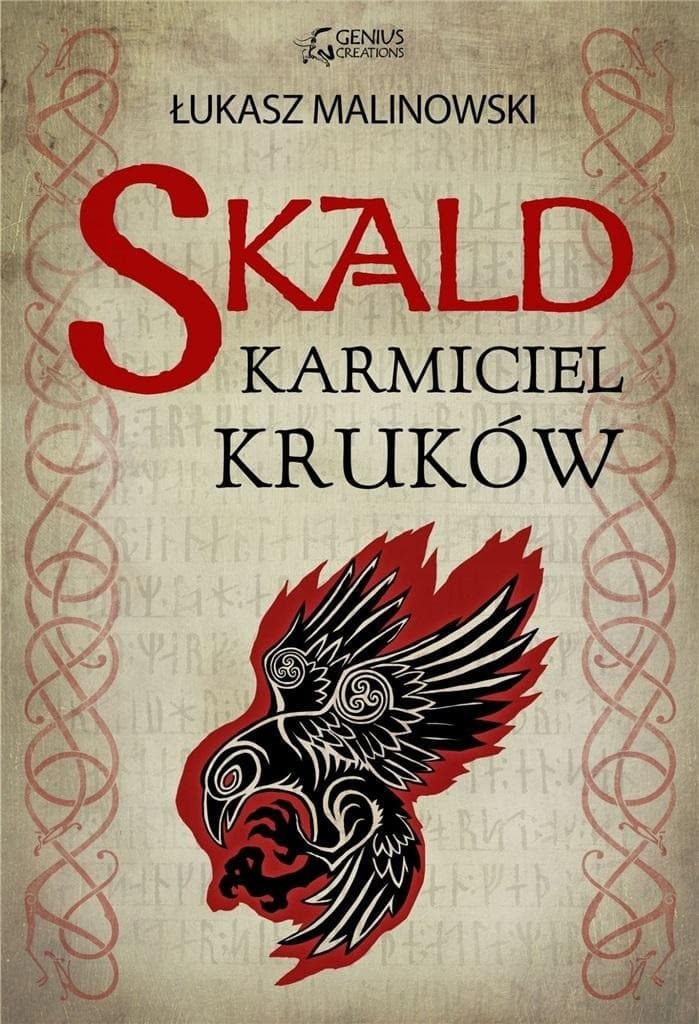 Skald: Karmiciel kruków T.1 - Łukasz Malinowski