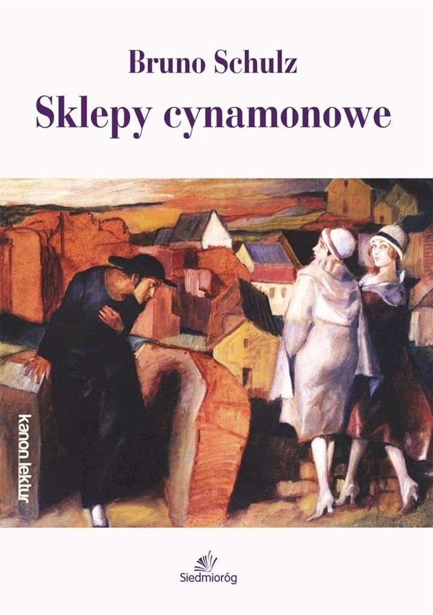 Sklepy cynamonowe Bruno Schulz wyd. 2022