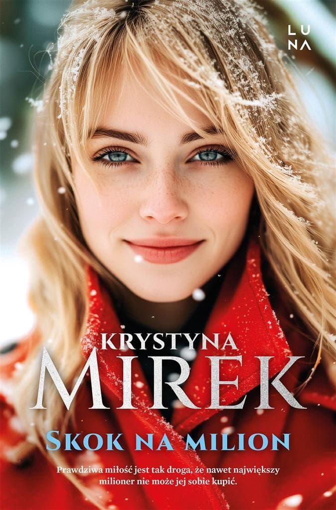 Skok na milion - powieść Krystyny Mirek