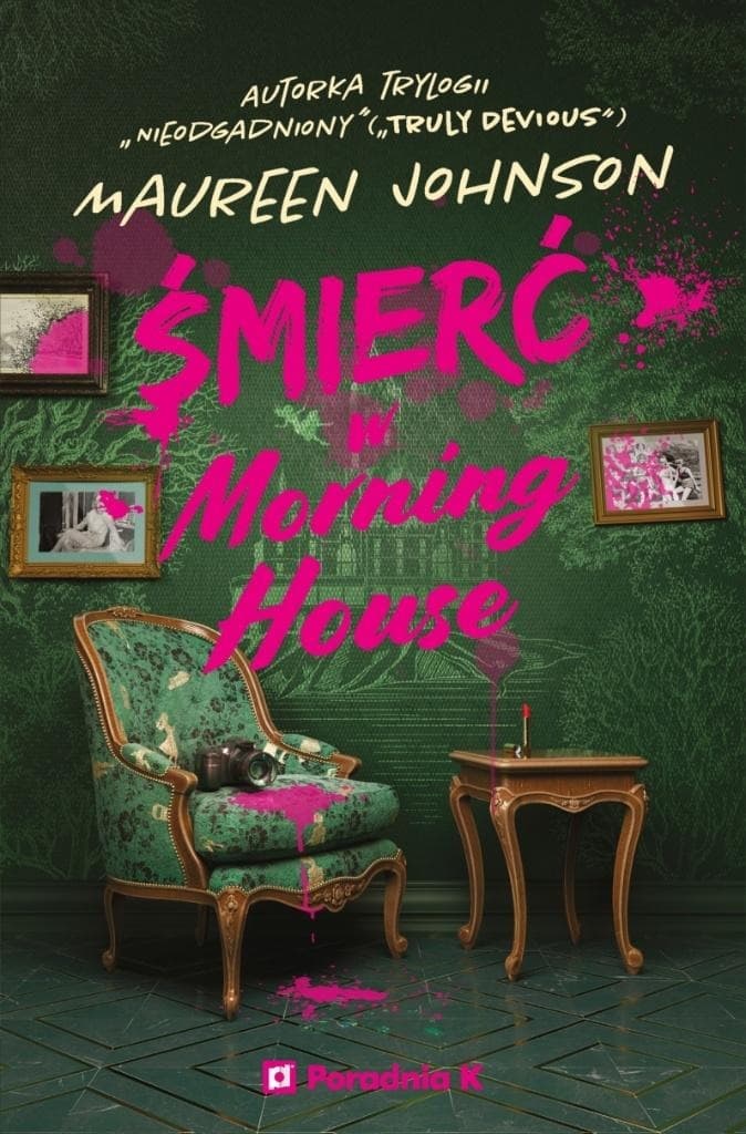 Śmierć w Morning House - Maureen Johnson powieść kryminalna