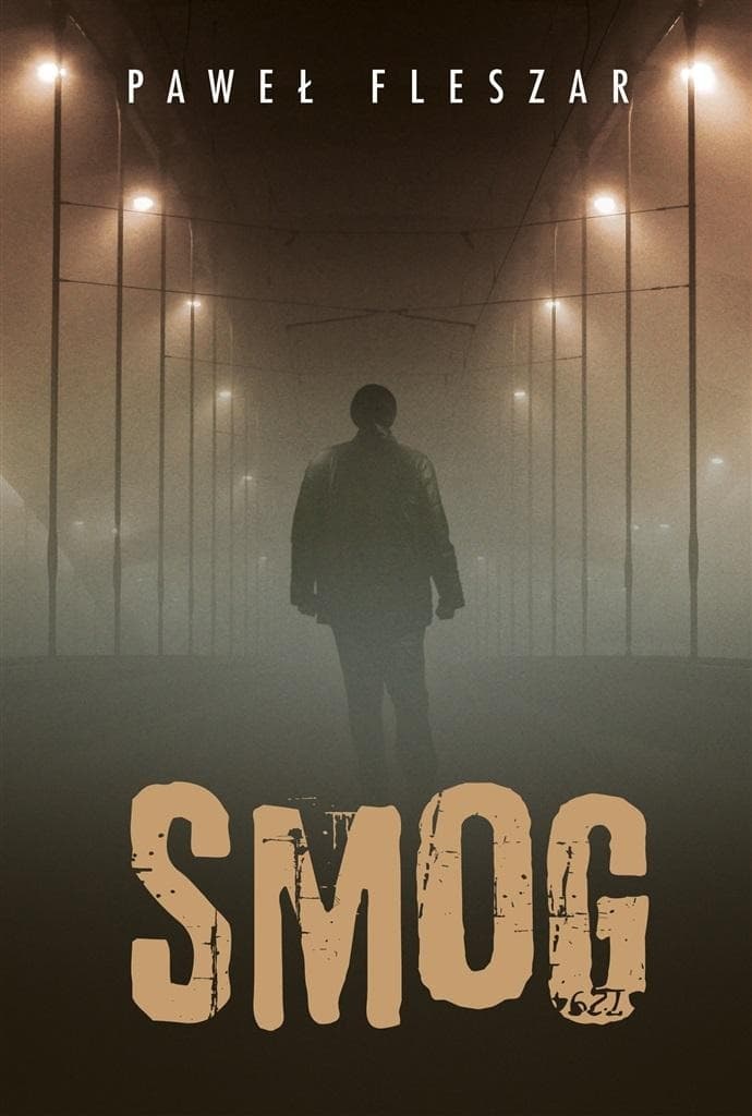 Smog - Paweł Fleszar, powieść kryminalna