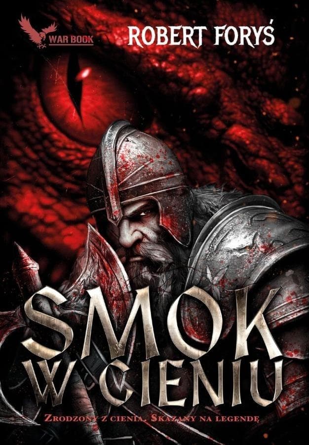 Smok w cieniu - powieść fantasy Roberta Forysia