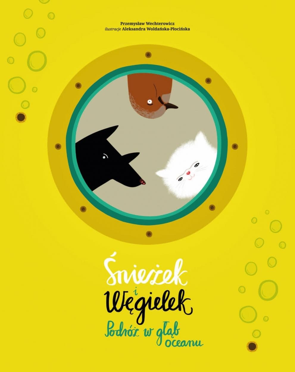 Śnieżek i Węgielek. Podróż w głąb oceanu - Przemysław Wechterowicz