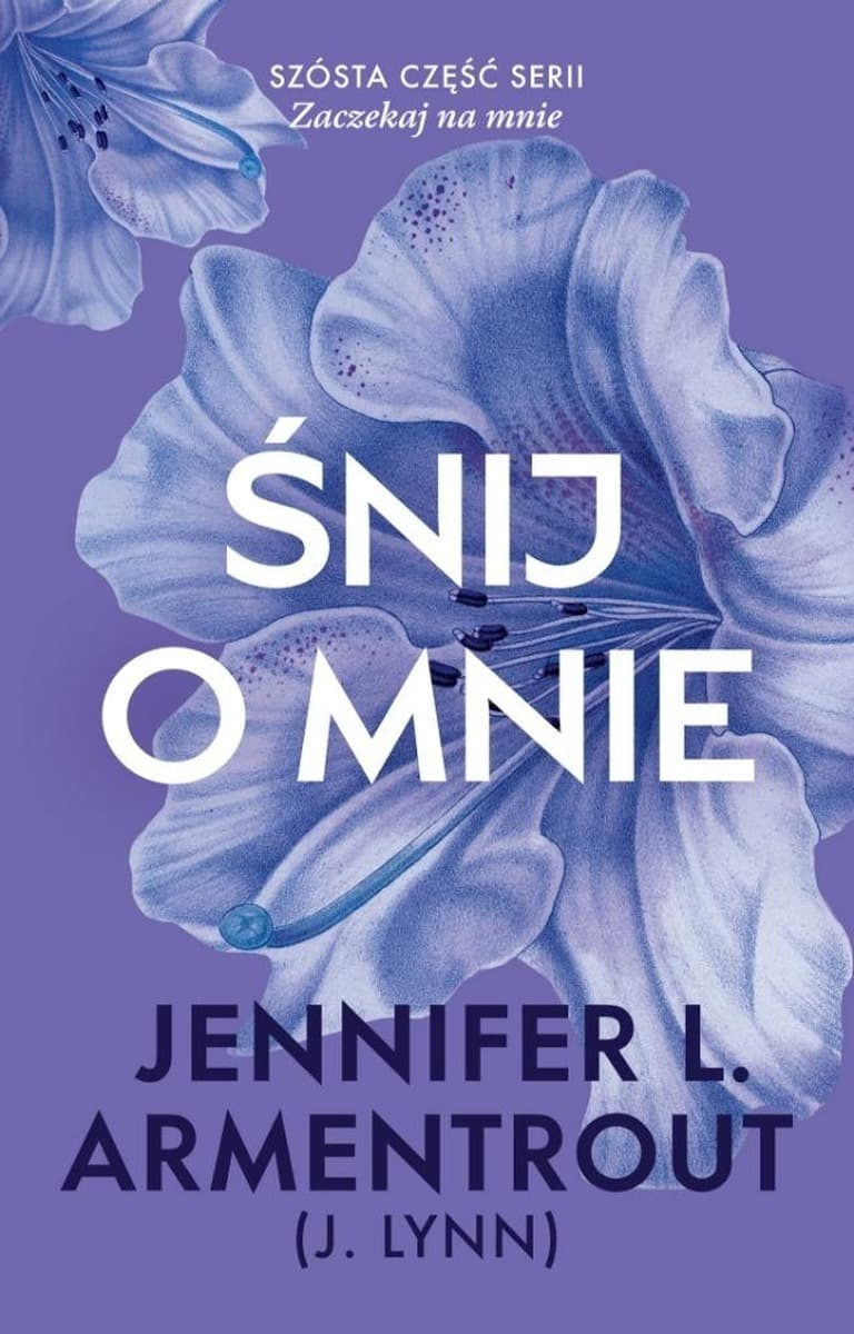 Śnij o mnie. Jennifer L. Armentrout