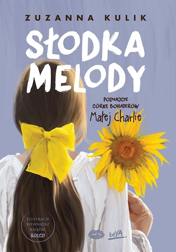 Słodka Melody - Zuzanna Kulik - powieść