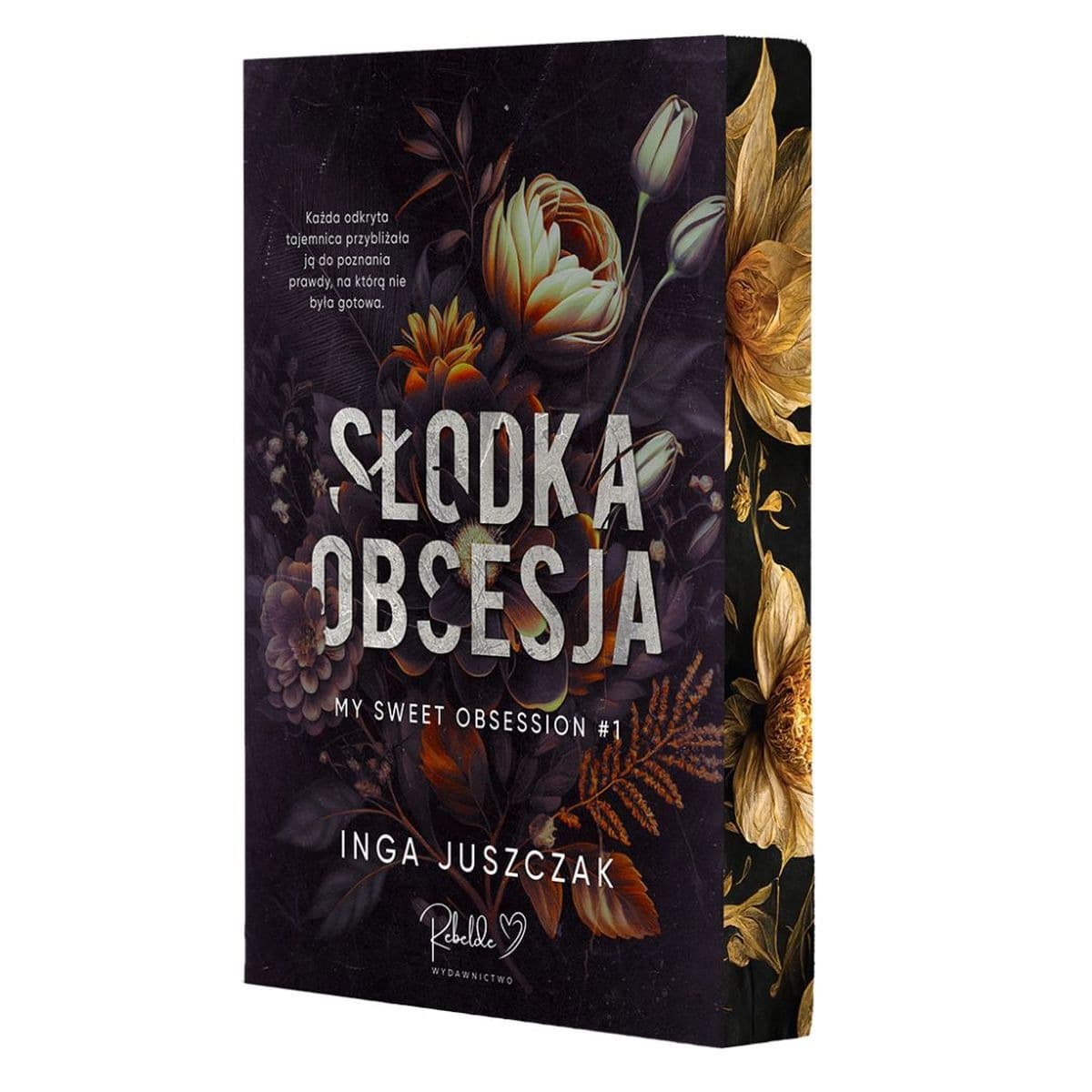 Słodka obsesja. Tom 1 (ilustrowane brzegi)