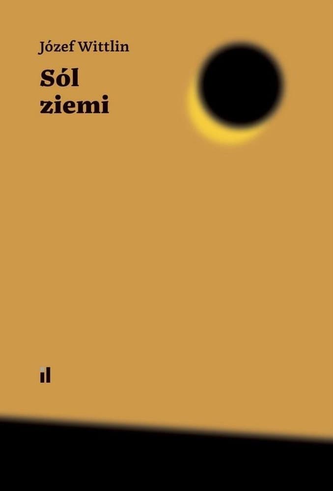 Sól ziemi Józefa Wittlina - wydanie krytyczne