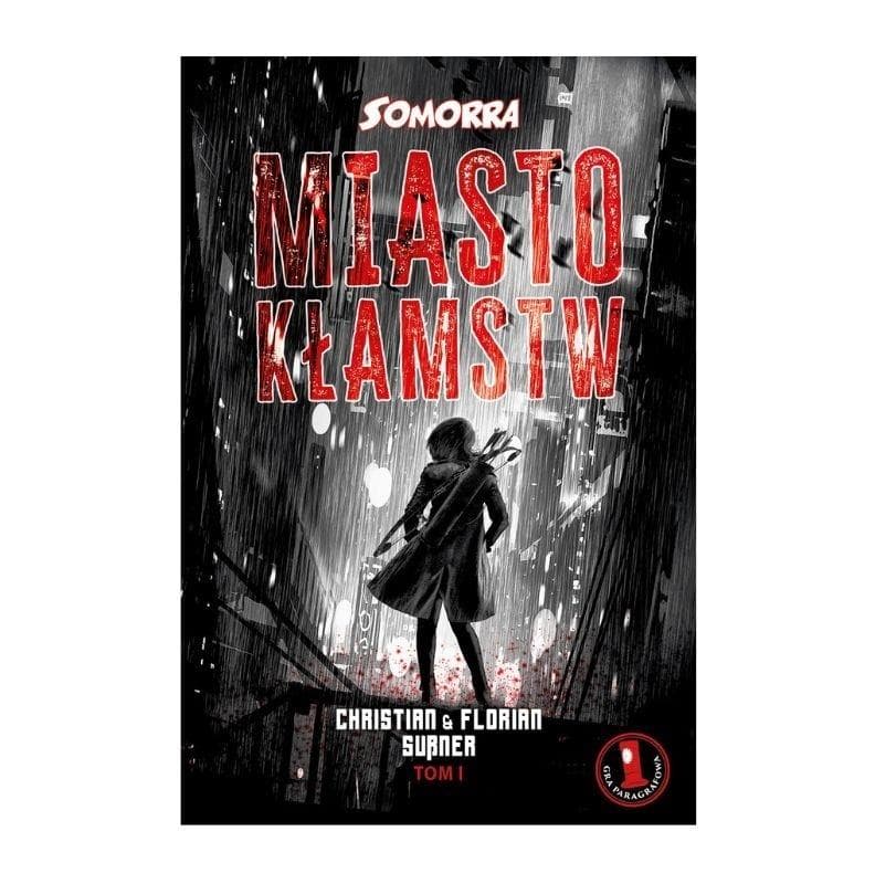 Somorra Miasto kłamstw 1 - Gra paragrafowa Urban Fantasy