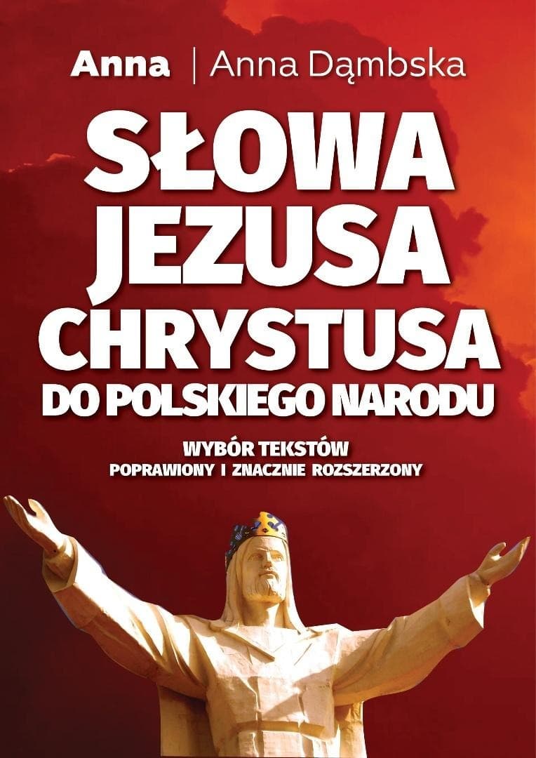 Słowa Jezusa Chrystusa do polskiego narodu Fronda 2025