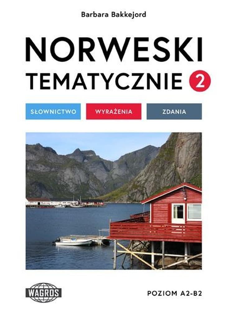 Słownik norweski tematycznie 2 Słownictwo i Wyrażenia