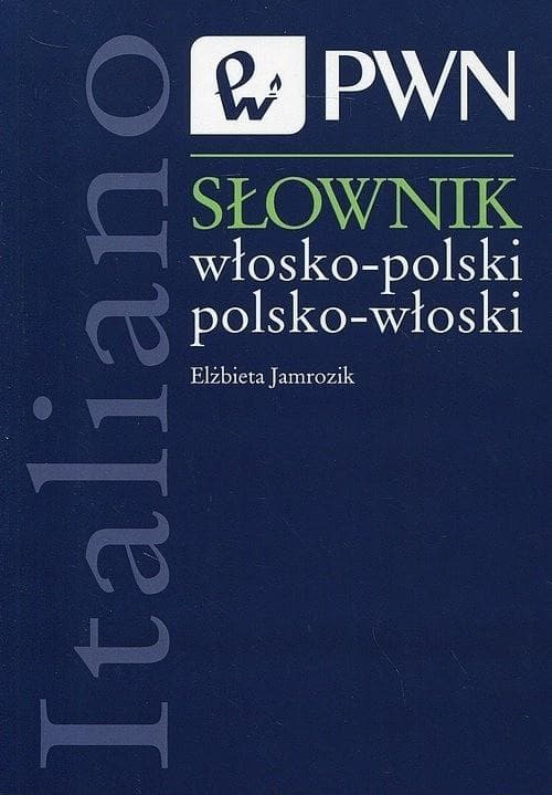 Słownik włosko-polski polsko-włoski PWN Elżbieta Jamrozik