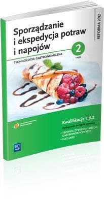 Podręcznik Sporządzanie i Ekspedycja Potraw i Napojów Część 2