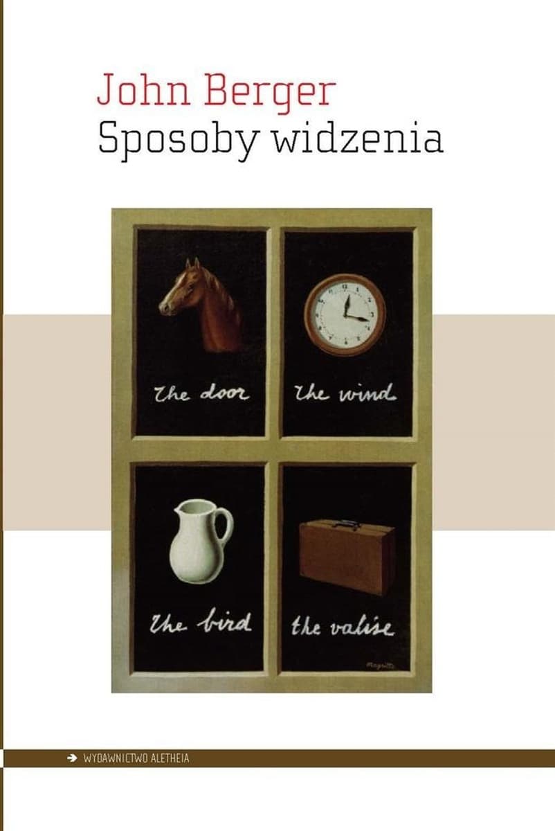 Sposoby widzenia - John Berger