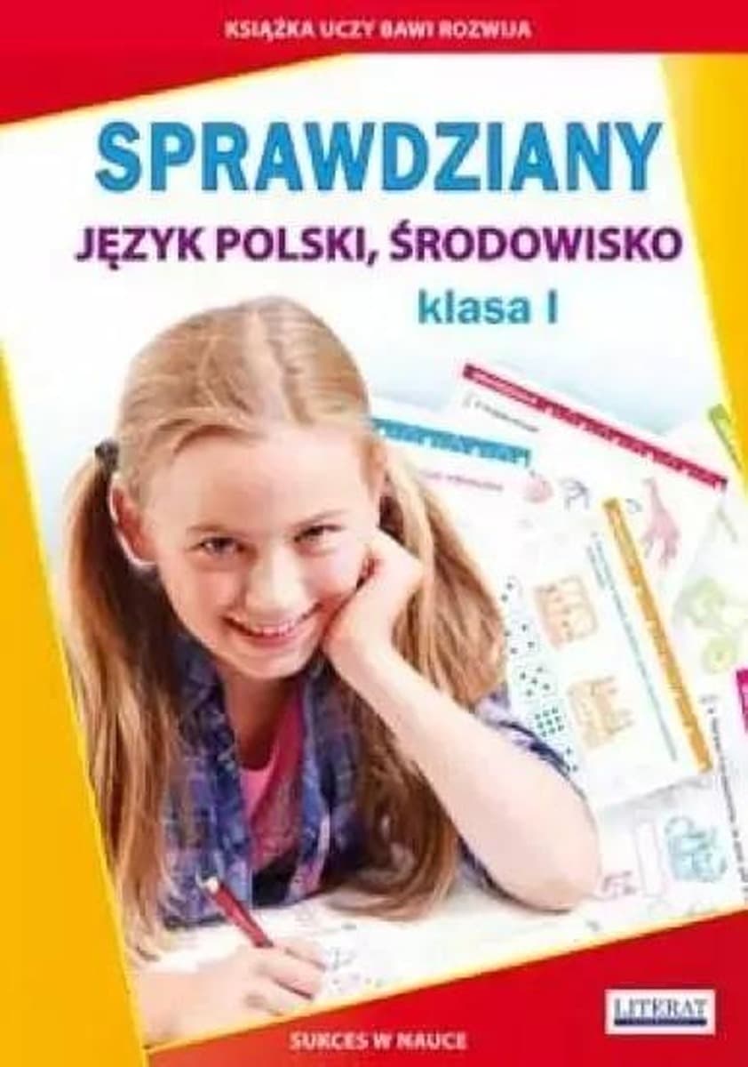 Sprawdziany Język Polski i Środowisko dla Klasy 2 Beata Guzowska, Iwona Kowalska