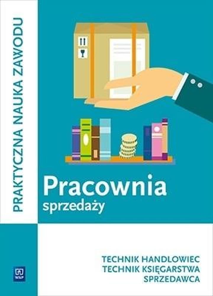 Sprzedaż towarów. Część 3. Zajęcia w pracowni