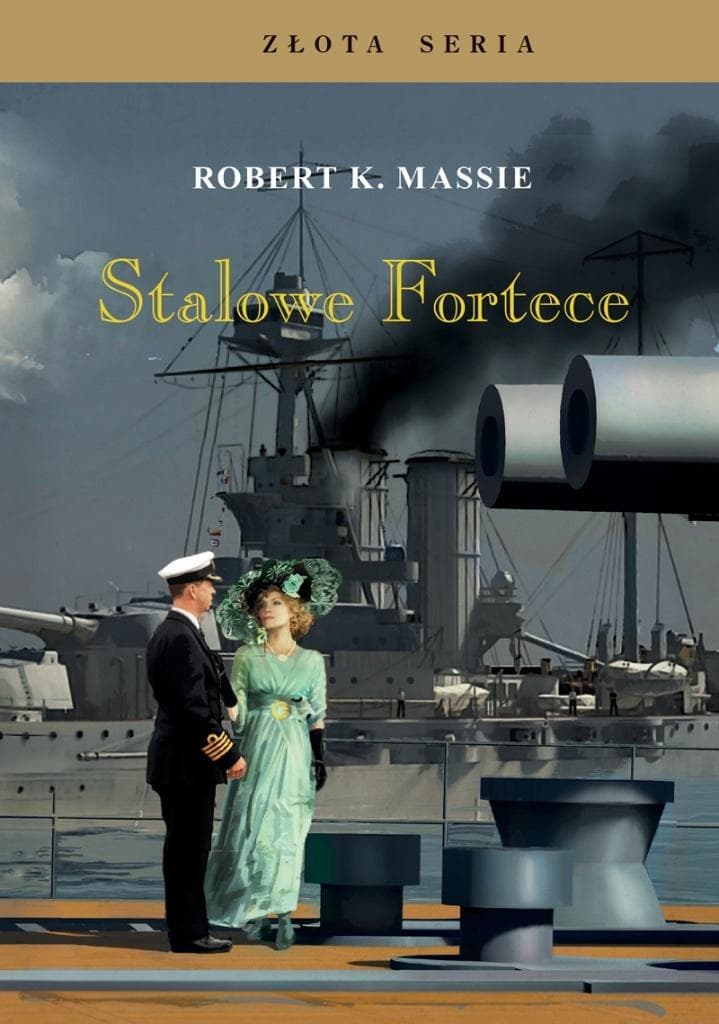 Stalowe fortece Tom 1 wydanie 2 - Robert K. Massie