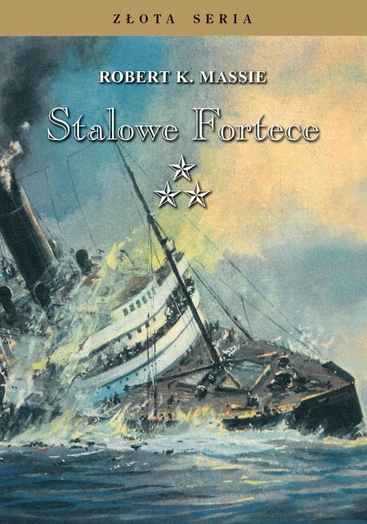 Stalowe fortece Tom 3 część 2 - Robert K. Massie