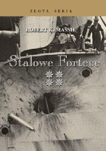 Stalowe fortece Tom 4 TW w.3 - Robert K. Massie