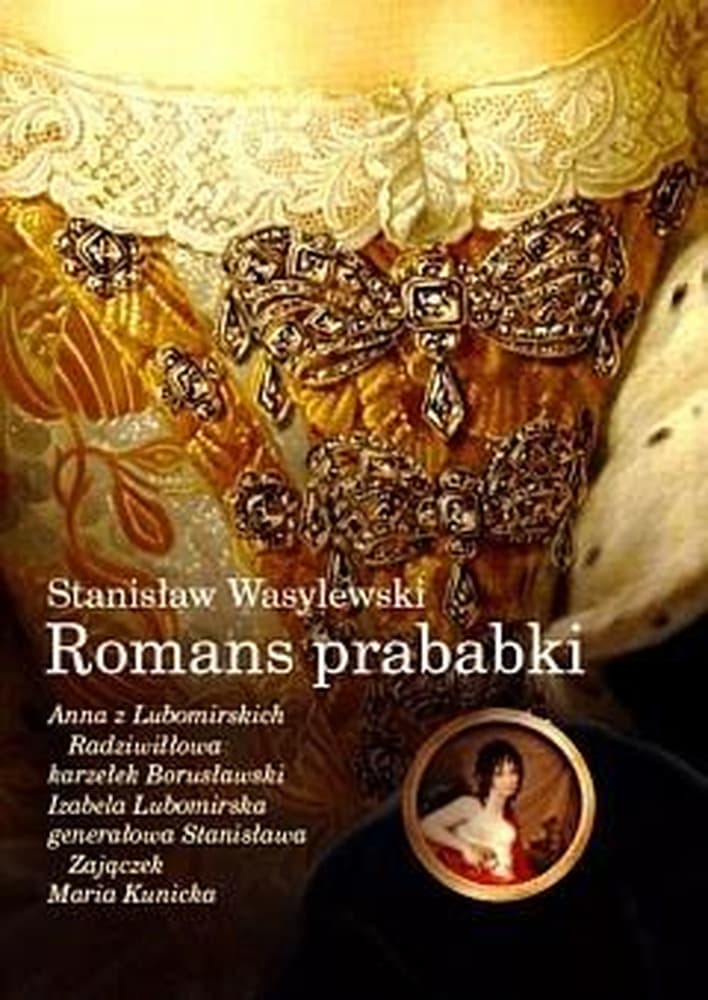 Stanisław Wasylewski Romans prababki - książka broszurowa 172 strony