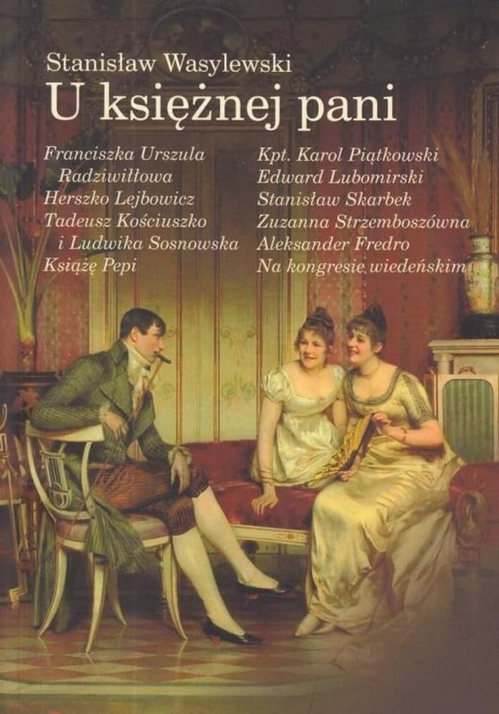 Stanisław Wasylewski U księżnej pani - książka 196 stron