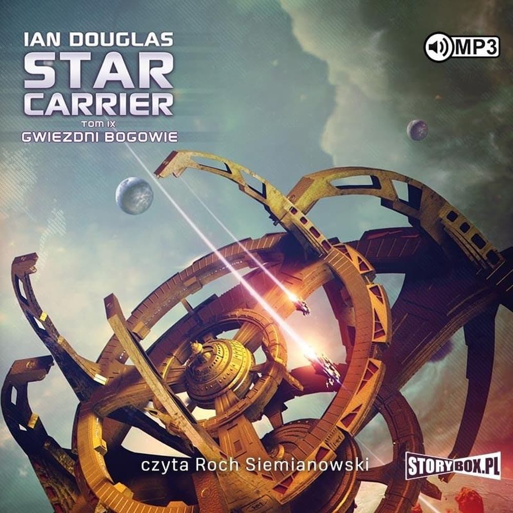 Star Carrier T.9 Gwiezdni Bogowie audiobook - Ian Douglas