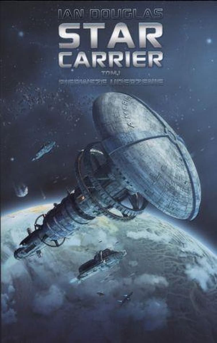 Star Carrier Tom 4 Ian Douglas