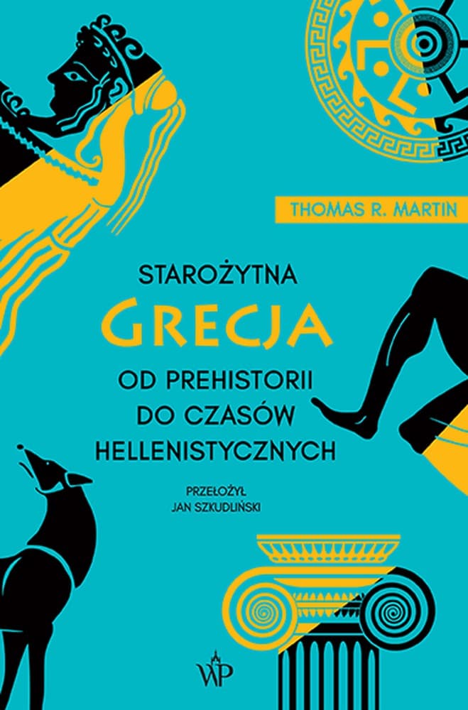 Starożytna Grecja. Od prehistorii do czasów hellenistycznych wyd. 2026