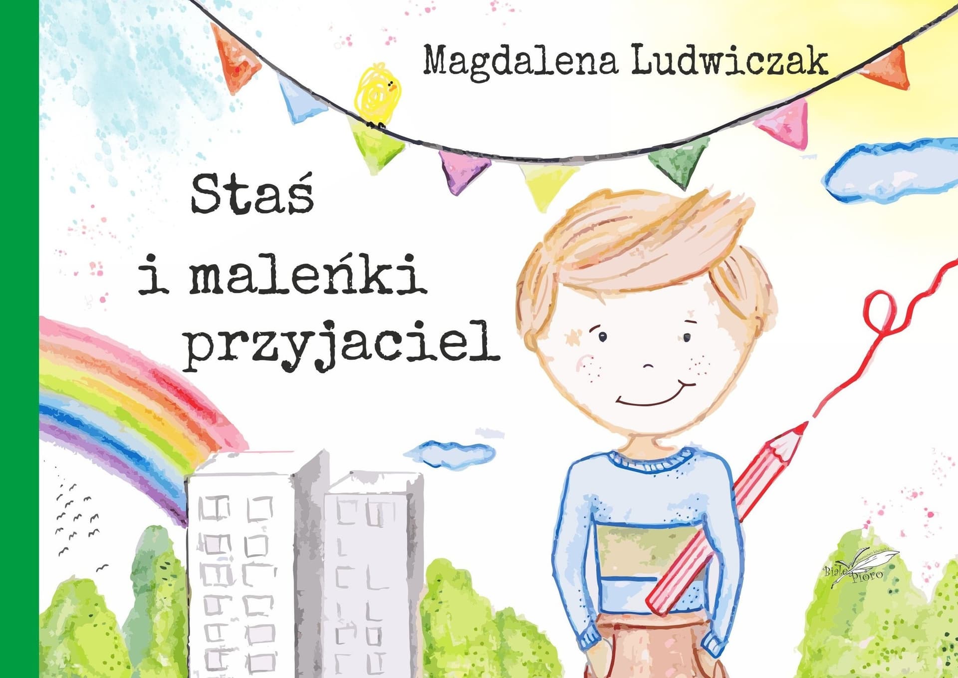 Staś i Maleńki Przyjaciel
