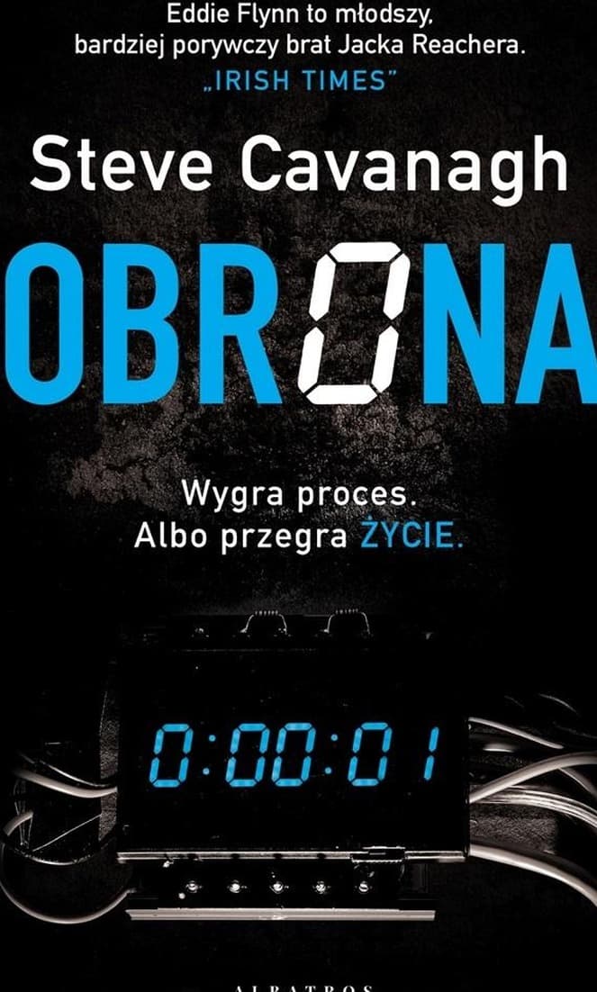 Steve Cavanagh: Obrona - thriller prawniczy