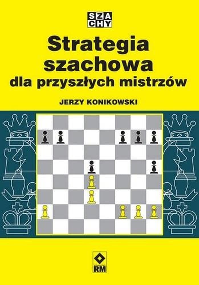Strategia szachowa wydanie 2024