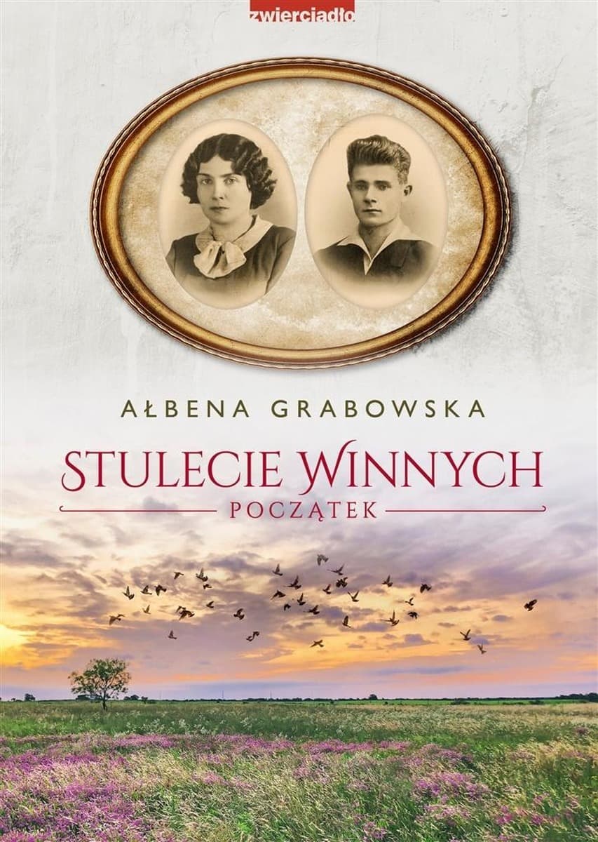 Stulecie Winnych. Początek Ałbena Grabowska