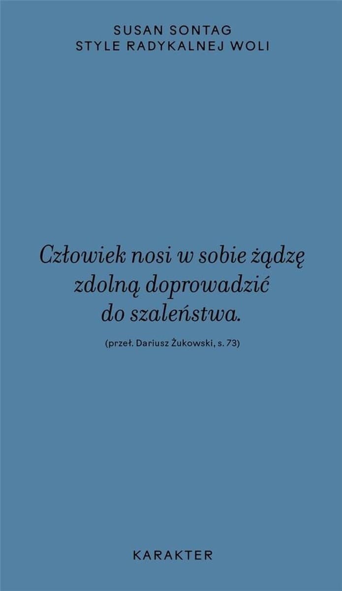 Style radykalnej woli wyd. 2