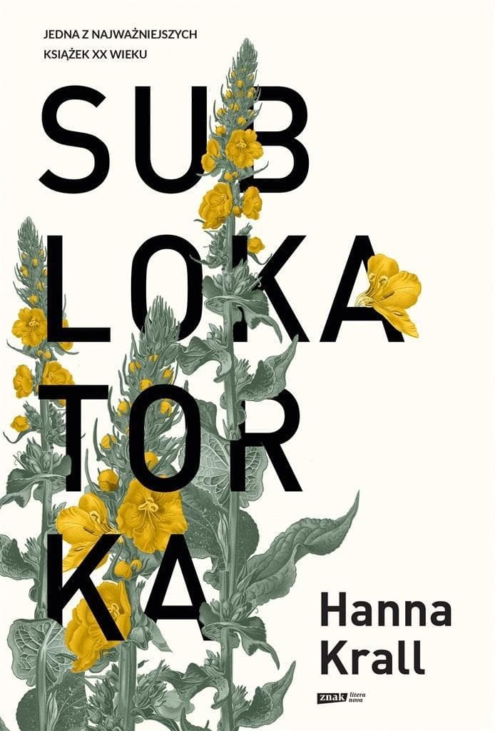 Sublokatorka Hanna Krall - osobista proza o wyborach i losach