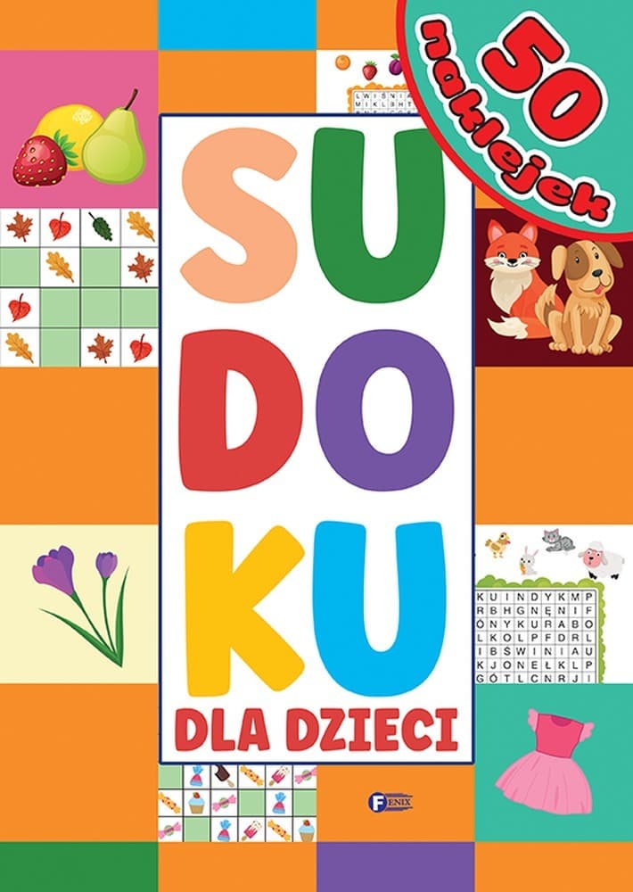 Sudoku. Klasyczne łamigłówki dla dzieci