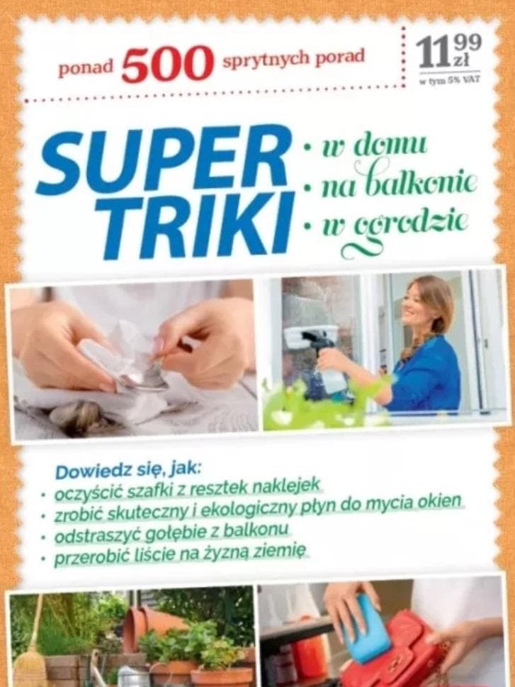 Supertriki do sprzątania domu, balkonu i ogrodu