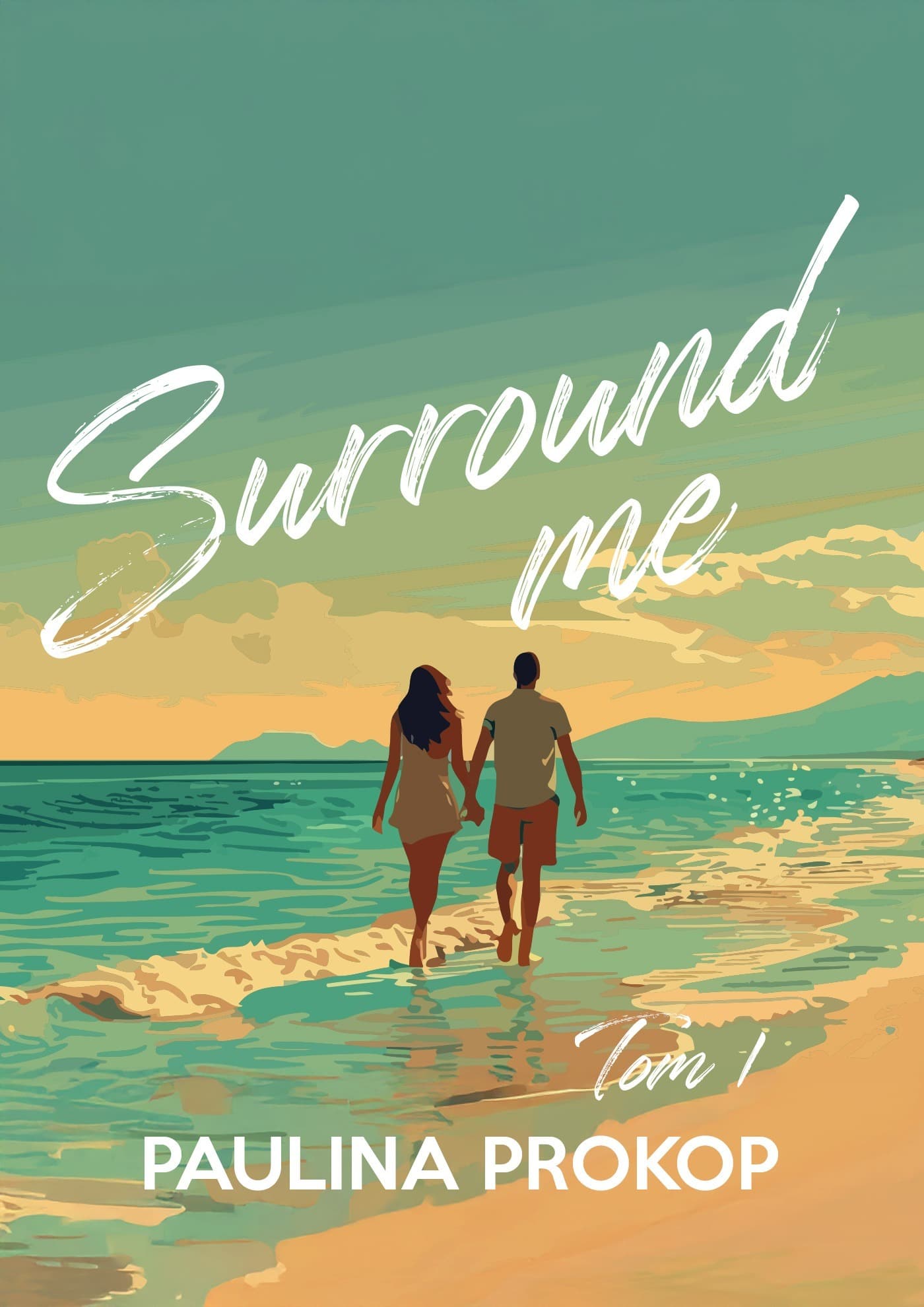 Surround me Tom 1