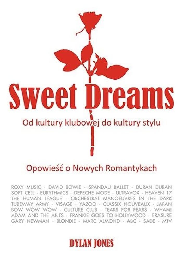 Sweet Dreams - Historia muzyki New Romantic, książka