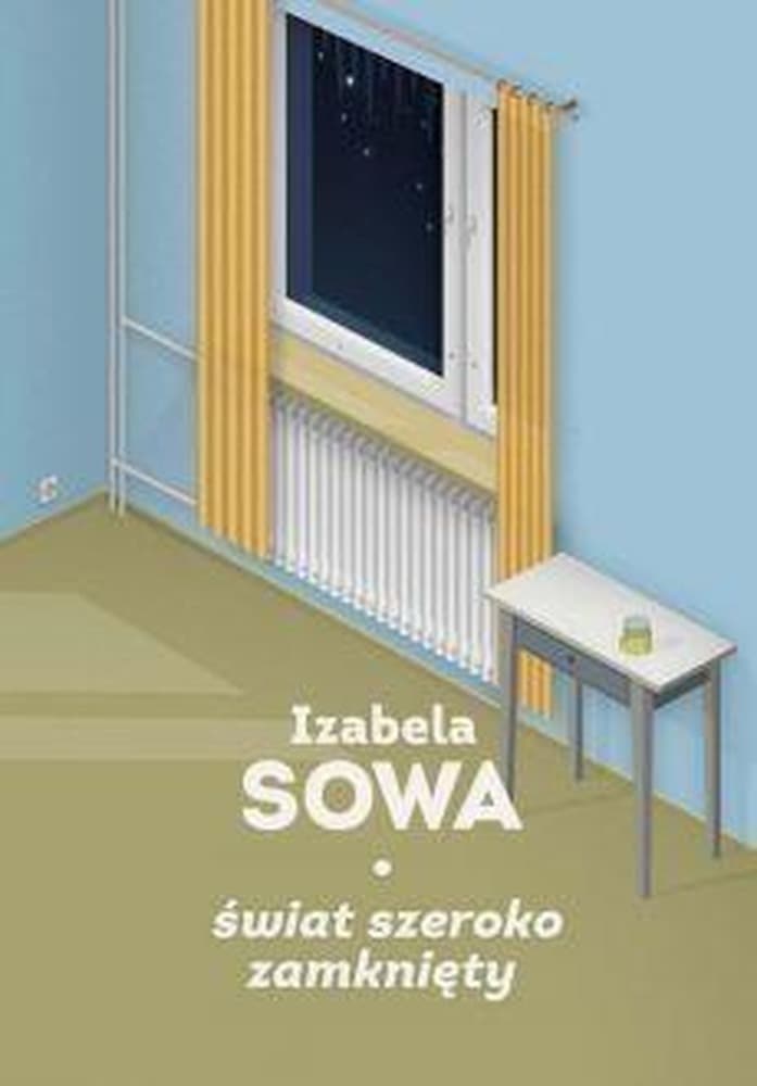 Świat szeroko zamknięty - Powieść