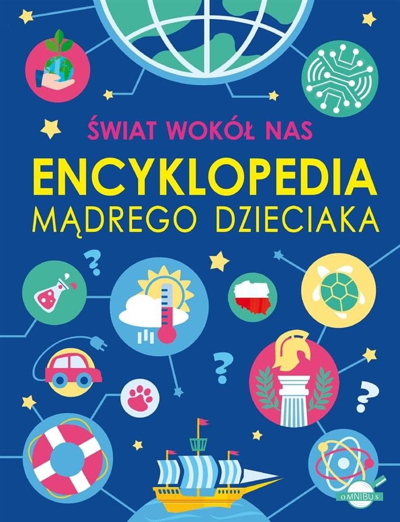 Świat wokół nas - Agnieszka Nożyńska-Demianiuk dla dzieci