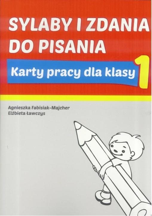 Sylaby i zdania dla klasy 1 szkoły podstawowej