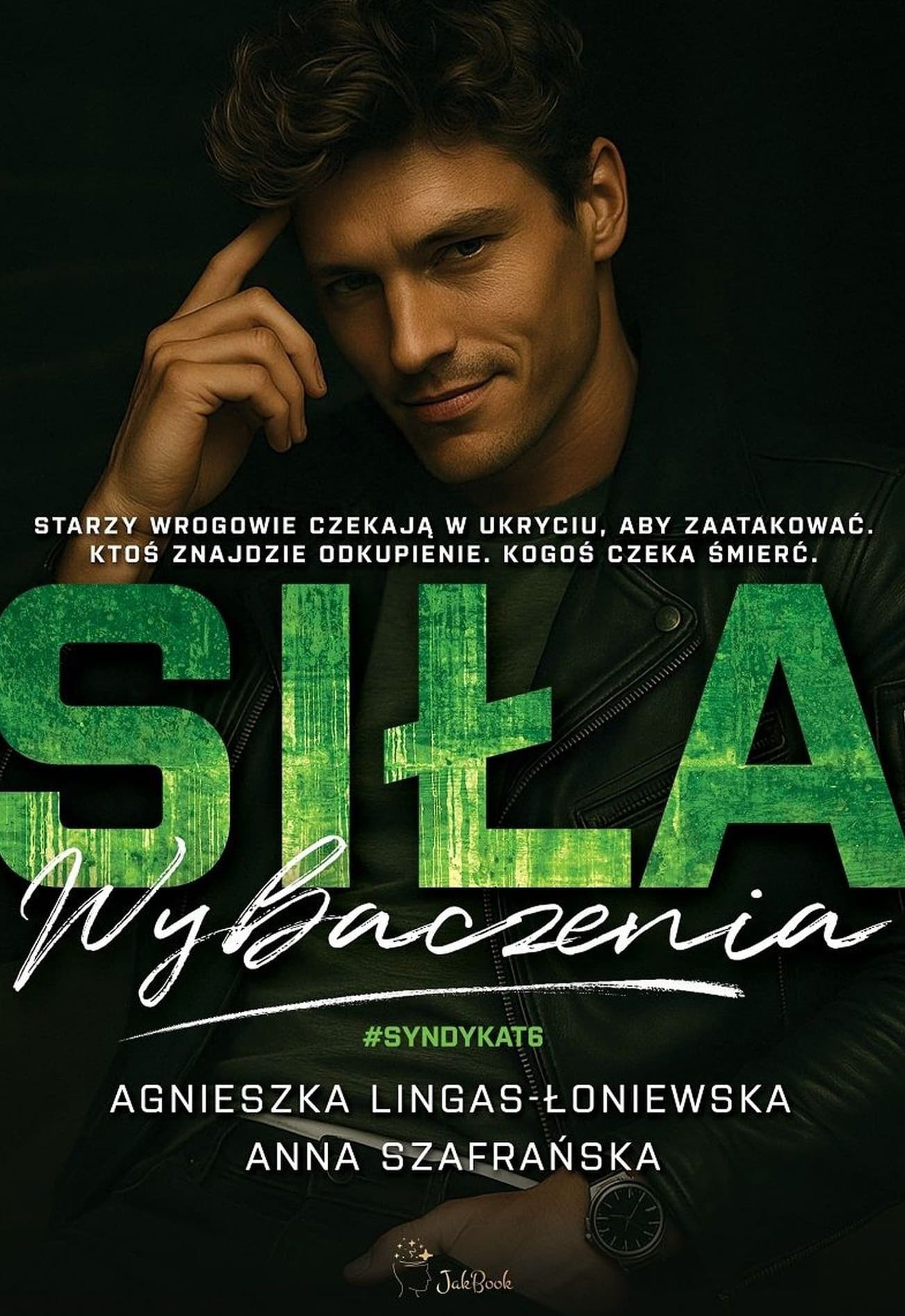 Syndykat. Siła Wybaczenia. Tom 6
